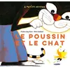 Image de Le poussin et le chat - Praline Gay-Para - Didier Jeunesse - cartonné - album jeunesse