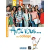 Image de Avec vous ... au collège - de la 6e à la 3e - Cahier + didierfle.app Cahier allophone découverte du collège - Nathalie Auger - Didier - broché - Méthode de langue broché