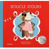 Image de Boucle d'Ours - édition collector - Stéphane Servant - Didier Jeunesse - cartonné - Album jeunesse cartonné
