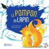 Image de Le Pompon du Lapin - poche - Praline Gay-Para - Didier Jeunesse - Poche - Contes et légendes jeunesse