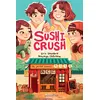 Image de Sushi Crush - Eric Senabre - Didier Jeunesse - broché - Roman cadet