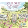 Image de Loup gris et le gang des petits - Gilles Bizouerne - Didier Jeunesse - cartonné - Album jeunesse cartonné