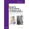 Image de Imagerie de la colonne vertébrale et de la moelle épinière 3ème édition - Frédéric Lecouvet - Elsevier Masson - broché - Scolaire / Universitaire