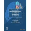 Image de Les maladies neurodégénératives et maladies apparentées en pratique Et Maladies Apparent En Pratiq - François Tison - Elsevier Masson - broché - Scolaire / Universitaire