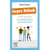 Image de Soyez réhab Guide pratique de réhabilitation psychosociale - Docteur Nicolas Rainteau - Elsevier Masson - broché - Scolaire / Universitaire broché