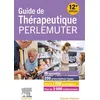 Image de Guide de thérapeutique Perlemuter - Gabriel Perlemuter - Elsevier Masson - broché - Scolaire / Universitaire broché