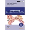 Image de Guide pratique de rééducation vestibulaire - Jean-Pierre Sauvage - Elsevier Masson - broché - Scolaire / Universitaire broché