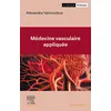 Image de Médecine vasculaire appliquée Aide à la décision clinique, diagnostic et prise en charge - Alexandra Yannoutsos - Elsevier Masson - broché - Scolaire / Universitaire broché