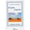 Image de Un jour, j'irai là ! - Jacqueline Zuinghedau - L'harmattan - broché - Roman