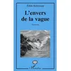 Image de L'envers de la vague Nouvelles - Edith Habersaat - L'harmattan - broché - Roman broché