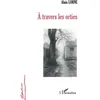 Image de A travers les orties - Alain Lorne - L'harmattan - broché - Roman broché