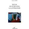 Image de Mai 68, les écrivains, la littérature - Patrick Combes - L'harmattan - broché - Essai broché