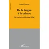Image de De la langue à la culture Un itinéraire didactique obligé - Renaud Dumont - L'harmattan - broché - Essai