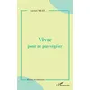 Image de Vivre pour ne pas végéter - Joachim Wilke - L'harmattan - broché - Essai broché
