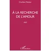 Image de A la recherche de l'amour - Charlène Maboko - L'harmattan - broché - Roman broché