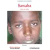Image de Sawaba Une vie volée - Ludovic Falandry - L'harmattan - broché - Roman broché