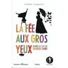 Image de La fée aux gros yeux d'après un conte de George Sand D'après un conte de George Sand - Danièle Crouzatier - L'harmattan - broché - Contes et légendes jeunesse broché