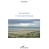 Image de En marchant vers la nuit et l'océan - Alain Melka - L'harmattan - broché - Roman broché