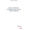 Image de Lettre du grand nord: de Yaoundé au pont de la vie De Yaoundé au pont de la vie - Adamou Ndam Njoya - L'harmattan - broché - Essai broché