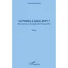 Image de Tu penses à quoi, papy ? Plaisirs et tracas d'un grand-père d'aujourd'hui - Alain Malissard - L'harmattan - broché - Essai broché