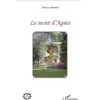 Image de Le secret d'Agnès - Francis Simonini - L'harmattan - broché - Roman broché