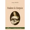 Image de Madame la Marquise - Emmy Carlier - L'harmattan - broché - Roman broché
