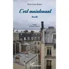 Image de C'est maintenant Nouvelle - Gross-Batiot, Aline - L'harmattan - broché - Nouvelles broché