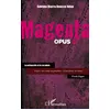 Image de Magenta (opus 2) La mélancolie et le coryphée - Sokhna Diarra Bousso Ndao - L'harmattan - broché - Roman broché