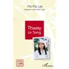Image de Thway Le Sang - Journalkyaw Ma Ma Lay - L'harmattan - broché - Roman broché