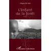 Image de L'enfant de la forêt - Diegou De Sahi - L'harmattan - broché - Roman