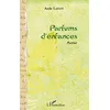 Image de Parfums d'enfances Roman - Aude Lafait - L'harmattan - broché - Roman broché