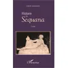 Image de Histoire de Sequana Conte - Isabelle Jousseaume - L'harmattan - broché - Contes / Légendes