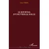 Image de Journal d'une vieille folle - Umar Timol - L'harmattan - broché - Roman broché