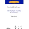 Image de Métaphores et cultures En mots et en images - Laurent Mattiussi - L'harmattan - broché - Essai