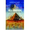 Image de Je...Kreyol - Abderrahmane Ngaide - L'harmattan - broché - Roman broché