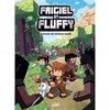 Image de Frigiel et Fluffy T01 - Le Mystère des pastèques perdues Le Mystère des pastèques perdues - Minecraft - Frigiel - Soleil - cartonné - Bande dessinée jeunesse