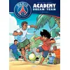 Image de Paris Saint-Germain Academy Dream Team T02 - Paris do Brasil ! - Mathieu Mariolle - Soleil - cartonné - Bande dessinée jeunesse