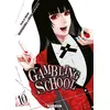 Image de Gambling School T10 - Homura Kawamoto - Soleil - broché - Manga