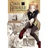 Image de Coma héroïque dans un autre monde T01 - Shindeiru Hotondo - Soleil - broché - Manga