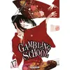 Image de Gambling School T17 - Homura Kawamoto - Soleil - broché - Manga broché