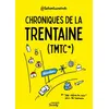 Image de Chroniques de la trentaine (TMTC) - La Trentaine TMTC - Mango - broché - Guide