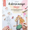 Image de Le dessin manga shojo - Van Huy Ta - Mango - broché - Livre-jeu broché