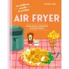 Image de Air Fryer Super facile, super bon et plein d'infos - Séverine Augé - Mango - cartonné - Guide