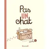 Image de Pas un chat - Anne-Gaëlle Balpe - Grund - cartonné - Album jeunesse