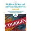 Image de Options, futures et autres actifs dérivés : corrigés - 11e édition - John C. Hull - Pearson France - broché - Scolaire / Universitaire