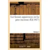 Image de Les fausses apparences ou Le père inconnu. Volume 2 - Collectif - Hachette Bnf - broché - Livre