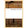 Image de Berthilde. Tome 1 - Marie de L'Épinay - Hachette Bnf - broché - Livre