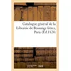 Image de Catalogue général de la Librairie de Bossange frères, Paris - Bossange Frères - Hachette Bnf - broché - Livre