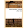 Image de Causeries d'un curieux. Tome 3 Variétés d'histoire et d'art tirées d'un cabinet d'autographes et de dessins - Félix-Sébastien Feuillet de Conches - Hachette Bnf - broché - Livre
