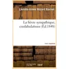Image de La fièvre sympathique, confabulations. Livre 5. Supplément Suite des Mémoires d'une créole du Port-au-Prince - Laurette-Aimée Mozard Ravinet - Hachette Bnf - broché - Livre